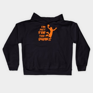 I'm just here for the dunks Kids Hoodie